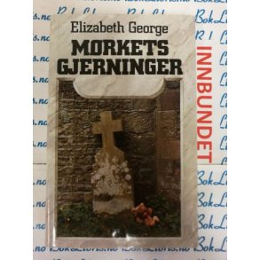 Elizabeth George - Mrkets gjerninger (I)