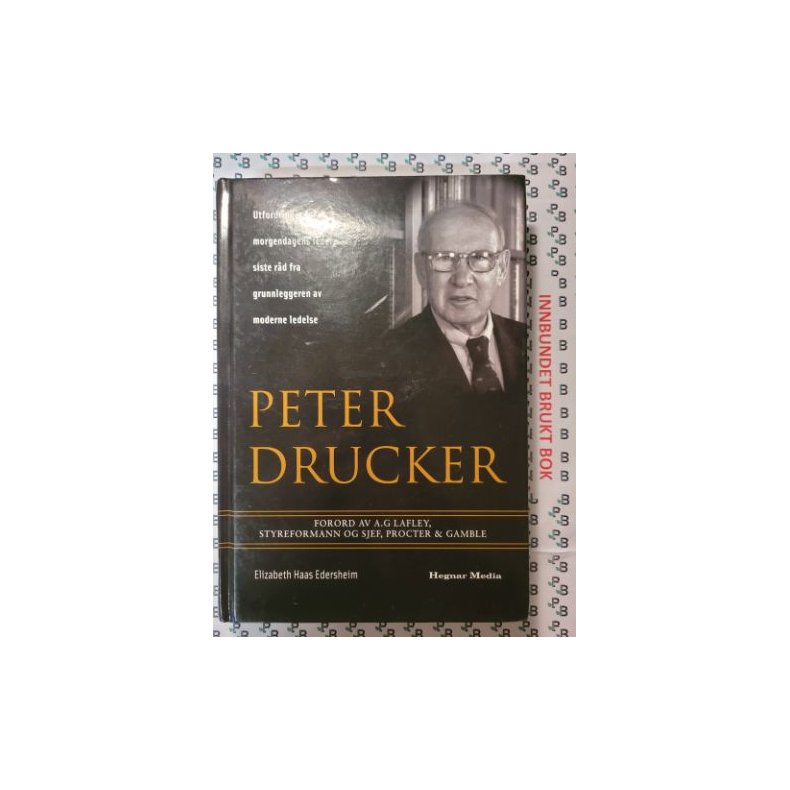 Elizabeth Haas Edersheim - Peter Drucker