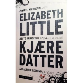 Elizabeth Little - Kjre datter - Heftet