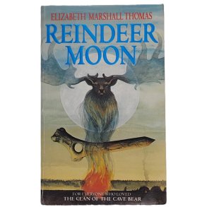 Elizabeth Marshall Thomas - Reindeer Moon