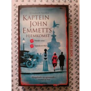 Elizabeth Speller - Kaptein John Emmetts hjemkomst (Mykp.)