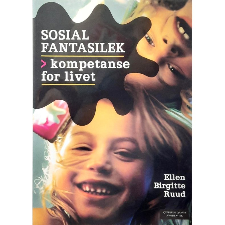 Ellen Birgitte Ruud - Sosial fantasilek - Kompetanse for livet