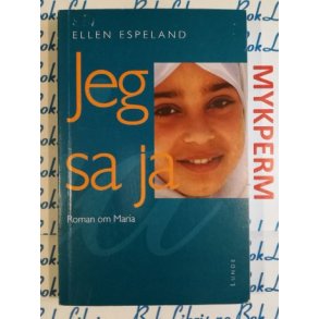 Ellen Espeland - Jeg sa ja