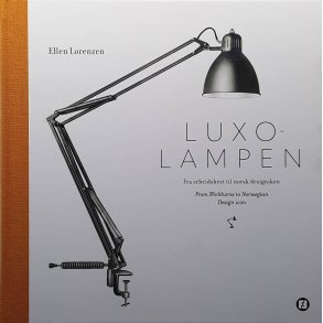 Ellen Lorenzen - Luxorlampen - Fra arbeidshest til norsk designikon