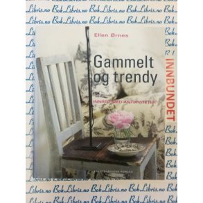 Ellen rnes - Gammelt og trendy (I)