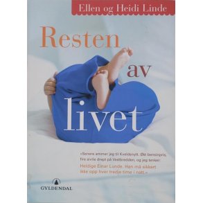 Ellen og Heidi Linde - Resten av livet