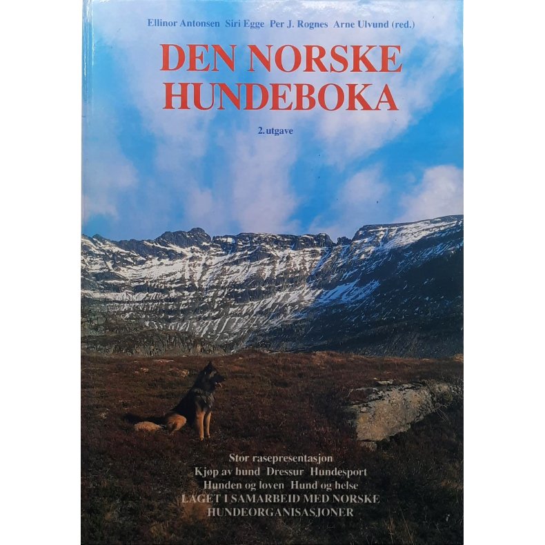 Ellinor Antonsen m.fl. - Den norske hundeboka (Innbundet)