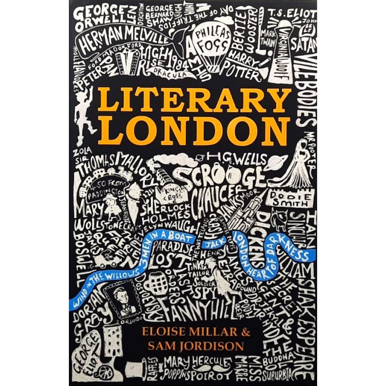 Eloise Millar &amp; Sam Jordison - Literary London (Innbundet)