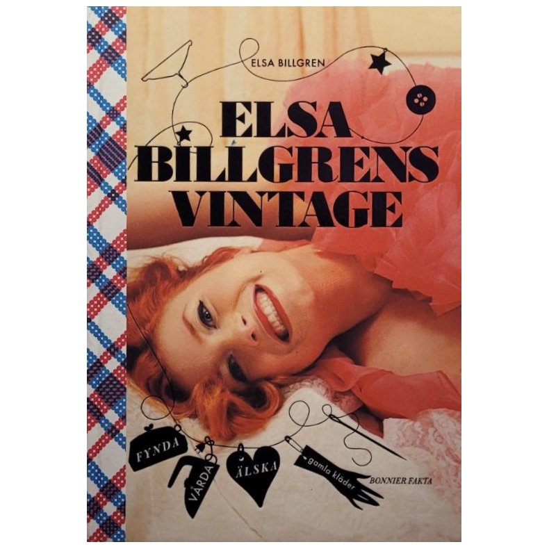 Elsa Billgren - Elsa Billgrens vintage (Innbundet)
