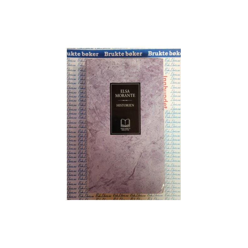 Elsa Morante - Historien (rhundrets bibliotek)
