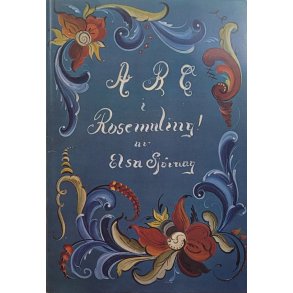 Elsa Sjvaag - ABC i rosemaling