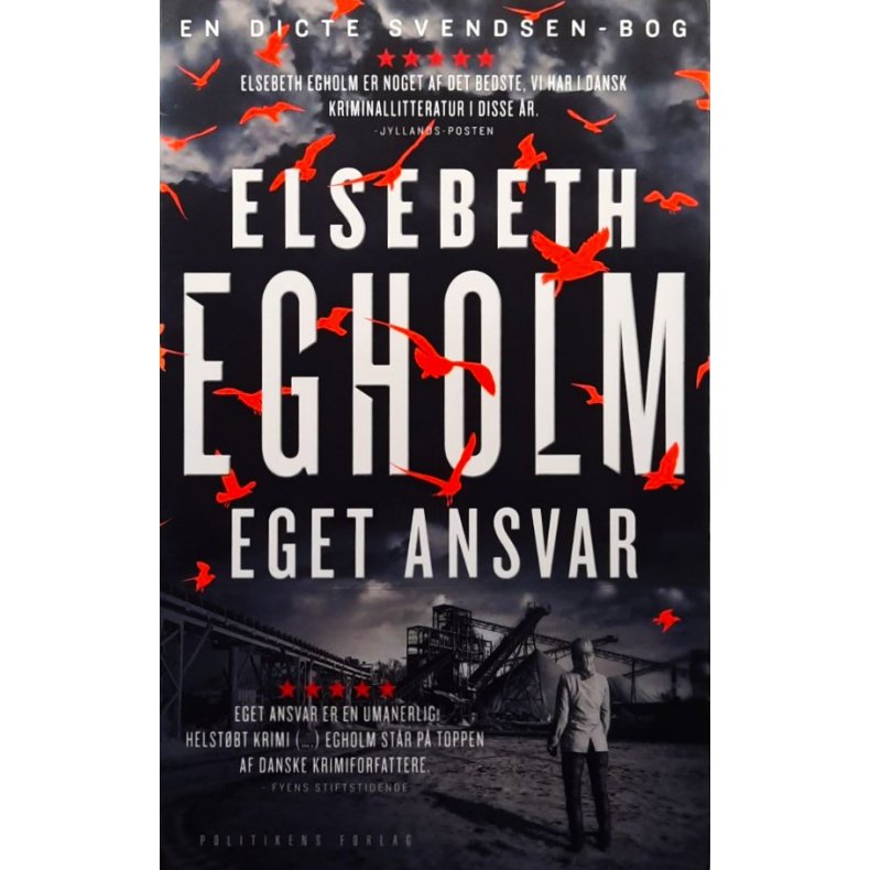 Elsebeth Egholm - Eget ansvar (Heftet)