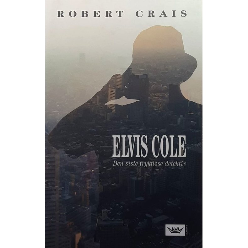 Elvis Cole - Robert Crais - Bruktbok - Innbundet