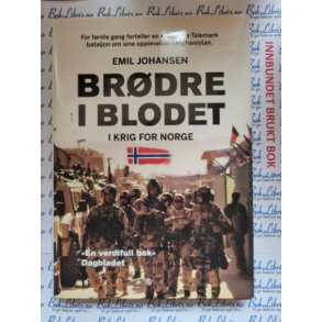 Emil Johansen - Brdre i blodet - I krig for Norge