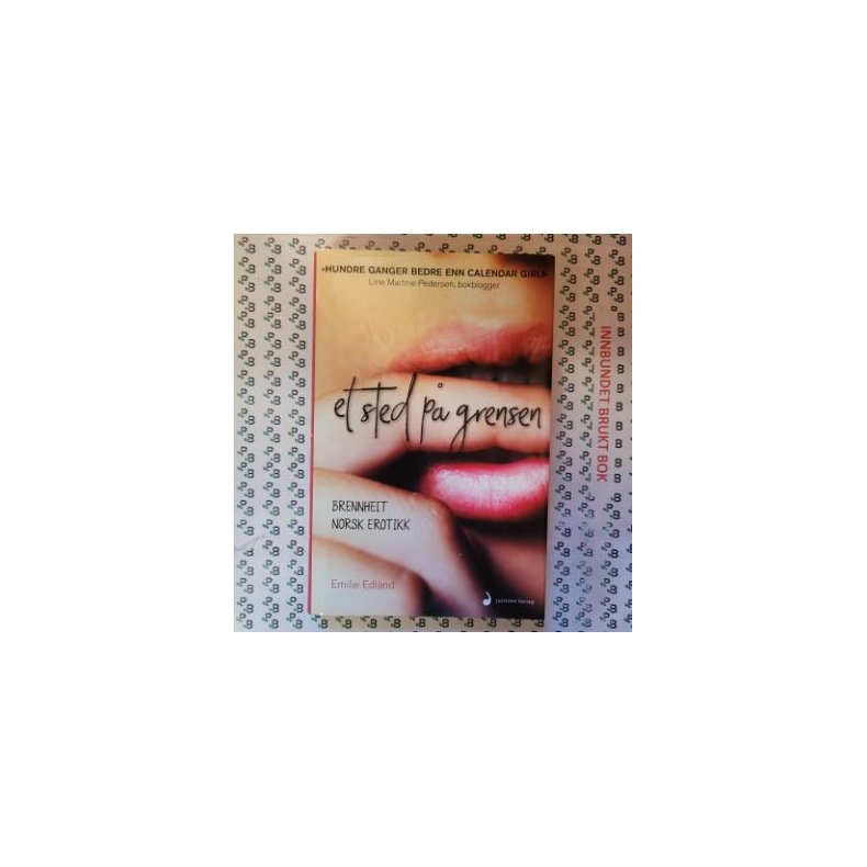 Emilie Edland - Et sted p grensen