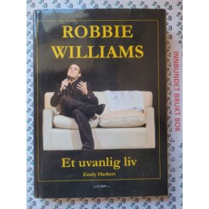 Emily Herbert - Robbie Williams - Et uvanlig liv