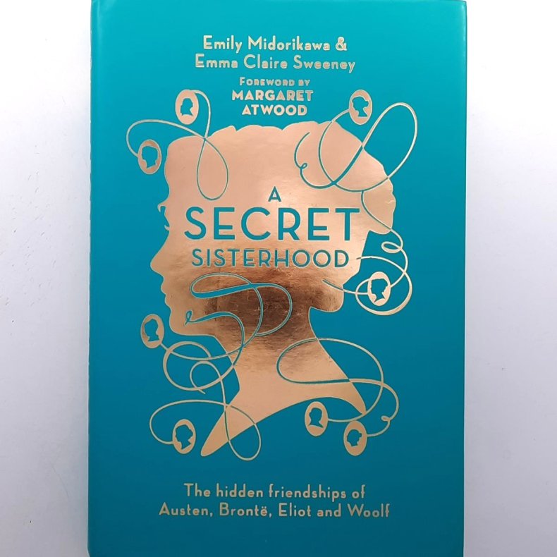 Emily Midorikawa and Emma Claire Sweeney - A Secret Sisterhood (Innbundet)