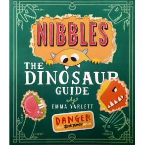 Emma Yarlett - Nibbles The Dinosaur Guide (Heftet)