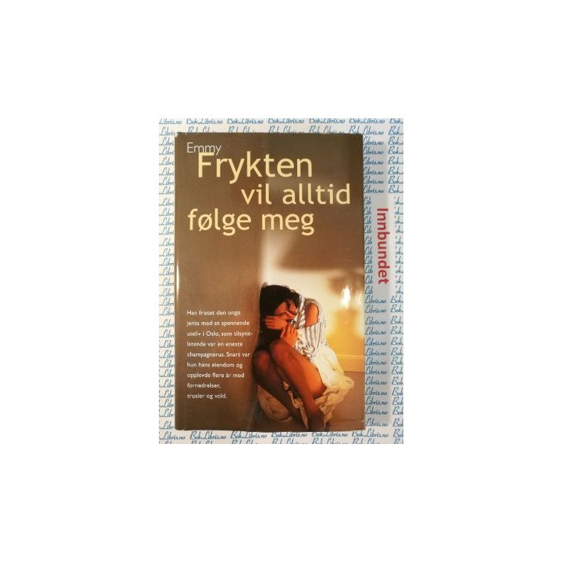 Emmy - Frykten vil alltid flge meg