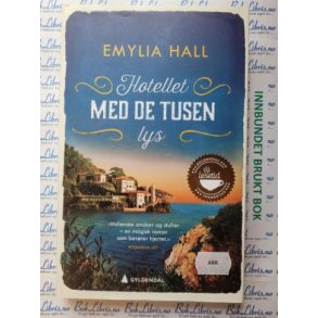 Emylia Hall - Hotellet med de tusen lys (Innbundet)