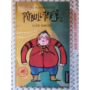 Endre Lund Eriksen - Pitbull-Terje gr amok