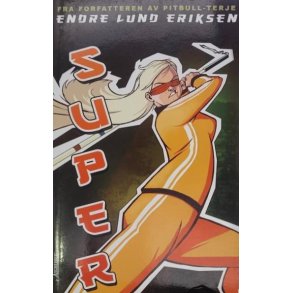 Endre Lund Eriksen - Super