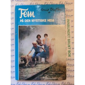 Fem p� den mystiske heia nr 13- Enid Blyton - Bruktbok