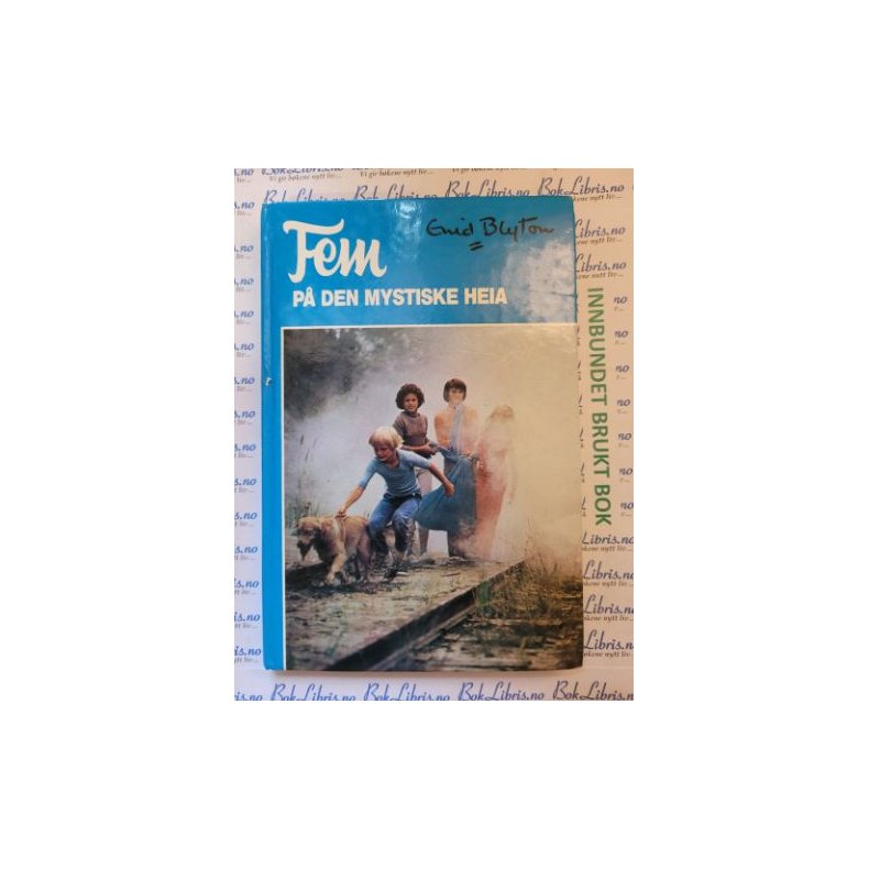Fem p� den mystiske heia nr 13- Enid Blyton - Bruktbok