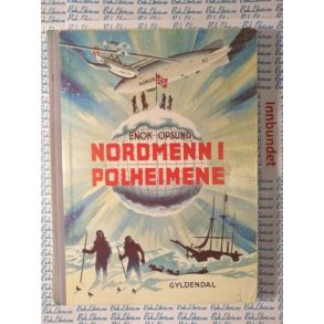 Enok Opsund - Nordmenn i Polheimene