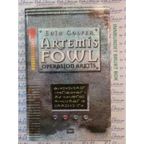 Eoin Colfer - Artemis Fowl - Operasjon Arktis