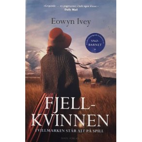 Eowyn Ivey - Fjellkvinnen