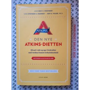 Eric C. Westman - Den nye Atkins-Dietten