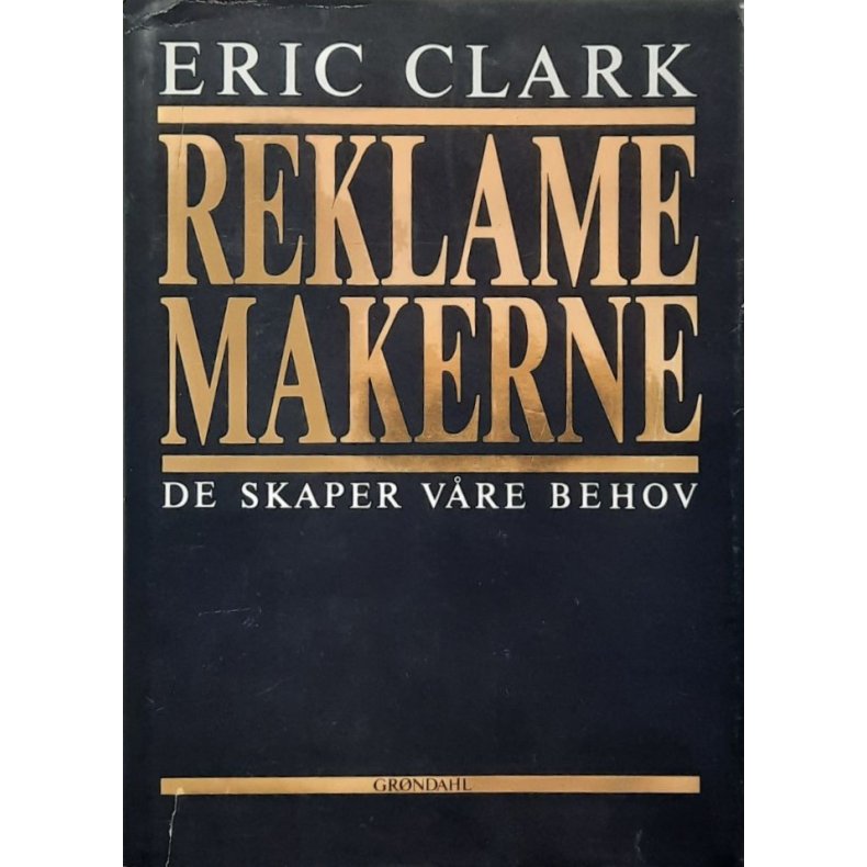 Eric Clark - Reklamemakerne (Innbundet)