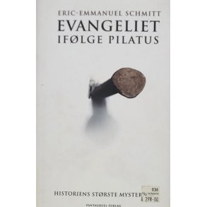 Eric-Emmanuel Schmitt - Evangeliet i flge Pilatus