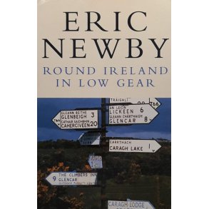Eric Newby - Round Ireland In Low Gear