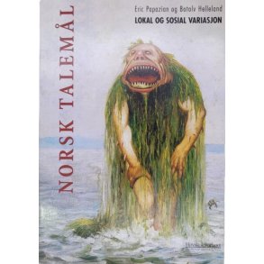 Eric Papazian og Botolv Helleland - Norsk taleml - Lokal og sosial variasjon