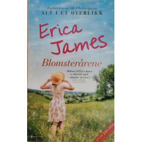 Erica James - Blomster�rene (Heftet)