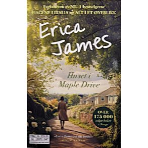 Erica James - Huset i Maple Drive (Heftet)