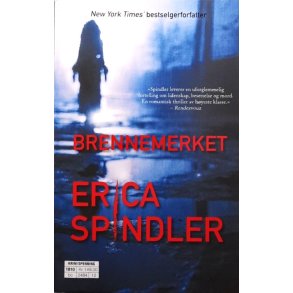 Erica Spindler - Brennmerket (Heftet)