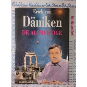 Erich von Dniken - De allmektige