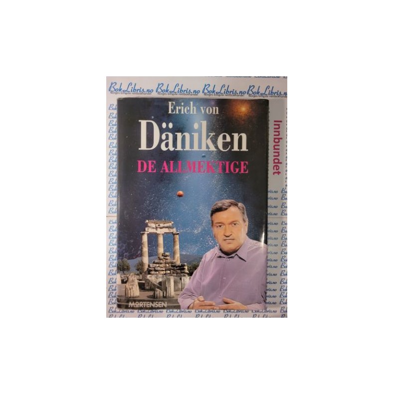 Erich von Dniken - De allmektige
