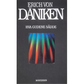 Erich von Dniken - Hva Gudene sdde (Innb.)