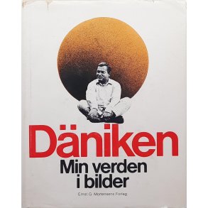 Erich von Dniken - Min verden i bilder