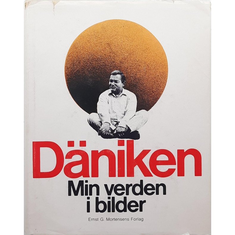 Erich von Dniken - Min verden i bilder