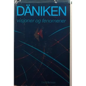 Erich von Dniken - Visjoner og fenomener (Innb.)