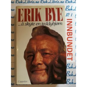 Erik Bye -  skyte en teddybjrn (I)