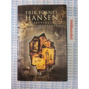 Erik Fosnes Hansen - Beretninger om beskyttelse I