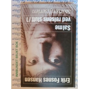 Erik Fosnes Hansen - Salme ved reisens slutt/1
