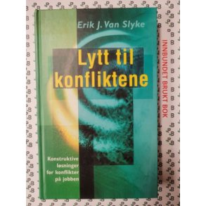 Erik J. Van Slyke - Lytt til konfliktene