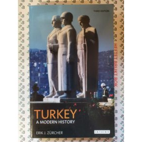 Erik-Jan Zrcher - Turkey: A Modern History